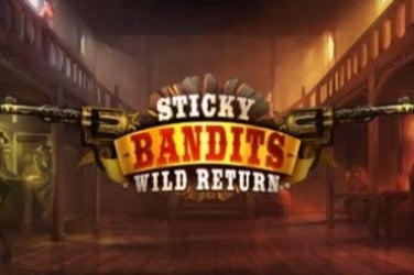 Sticky Bandits: Wild Return