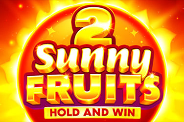 Sunny Fruits 2: Hold and Win