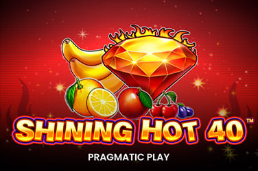 Shining Hot 40